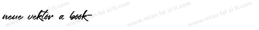 neue vektor a book字体转换